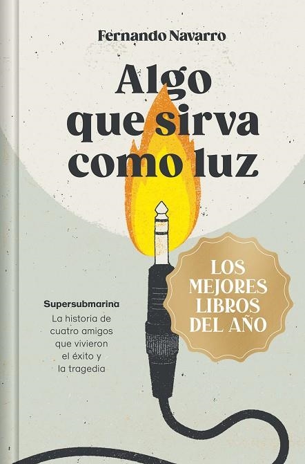 ALGO QUE SIRVA COMO LUZ (EDICIÓN LIMITADA · NAVIDAD GRANDES ÉXITOS) | 9788466380041 | FERNANDO NAVARRO