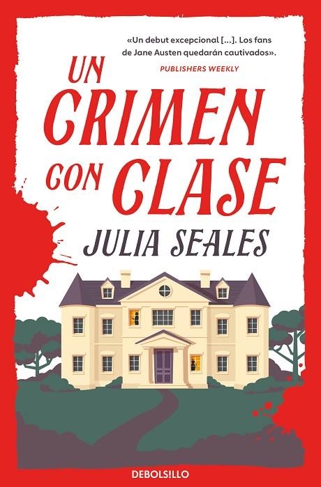 UN CRIMEN CON CLASE | 9788466381239 | JULIA SEALES
