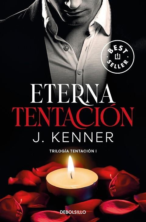 ETERNA TENTACIÓN (TRILOGÍA TENTACIÓN  1) | 9788466370479 | J. KENNER