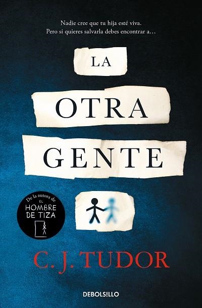 LA OTRA GENTE | 9788466358675 | C.J. TUDOR