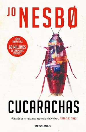 CUCARACHAS (HARRY HOLE  2) | 9788466360562 | JO NESBO