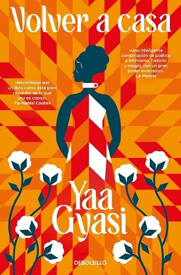VOLVER A CASA | 9788498389562 | YAA GYASI
