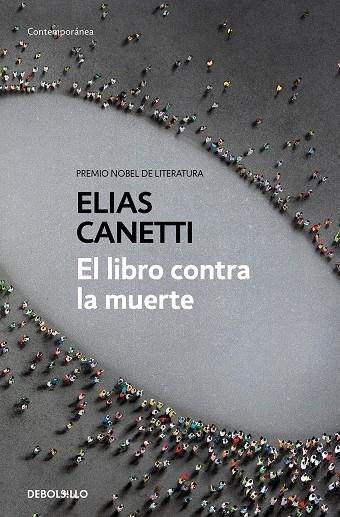 EL LIBRO CONTRA LA MUERTE | 9788466346412 | ELIAS CANETTI