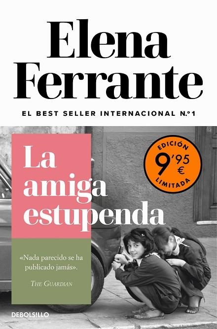LA AMIGA ESTUPENDA (EDICIÓN LIMITADA) (DOS AMIGAS  1) | 9788466390538 | ELENA FERRANTE