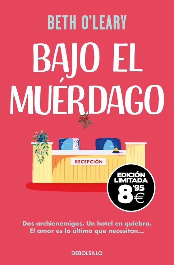 BAJO EL MUÉRDAGO (EDICIÓN BLACK FRIDAY) | 9788466379595 | BETH O'LEARY
