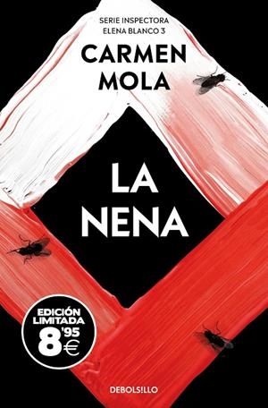 LA NENA (EDICIÓN BLACK FRIDAY) (INSPECTORA ELENA BLANCO  3) | 9788466375382 | CARMEN MOLA
