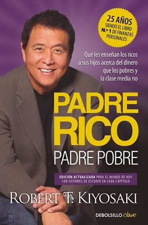 PADRE RICO, PADRE POBRE (EDICIÓN ACTUALIZADA) | 9788466373005 | ROBERT T. KIYOSAKI