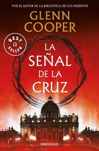 LA SEÑAL DE LA CRUZ | 9788466364188 | GLENN COOPER