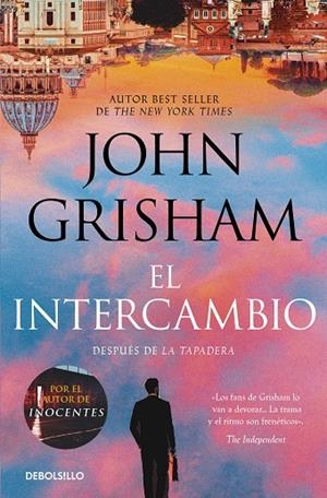 EL INTERCAMBIO (LA TAPADERA  2) | 9788466379342 | JOHN GRISHAM