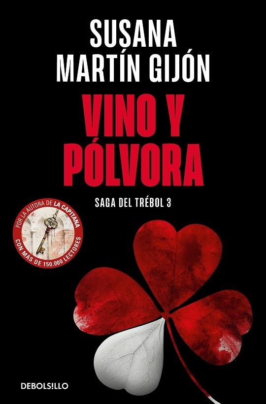 VINO Y PÓLVORA (SAGA DEL TRÉBOL  3) | 9788466376495 | SUSANA MARTÍN GIJÓN