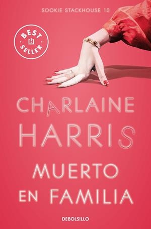 MUERTO EN FAMILIA (SOOKIE STACKHOUSE 10) | 9788466371148 | CHARLAINE HARRIS