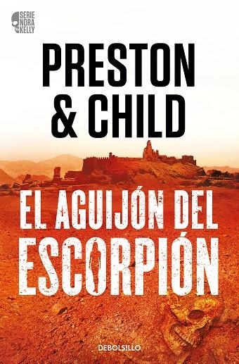 EL AGUIJÓN DEL ESCORPIÓN (NORA KELLY  2) | 9788466373371 | LINCOLN CHILD DOUGLAS PRESTON