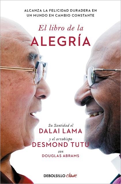 EL LIBRO DE LA ALEGRÍA | 9788466372596 | DOUGLAS ABRAMS DALÁI LAMA DESMOND TUTU
