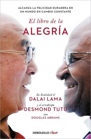 EL LIBRO DE LA ALEGRÍA | 9788466372596 | DOUGLAS ABRAMS DALÁI LAMA DESMOND TUTU