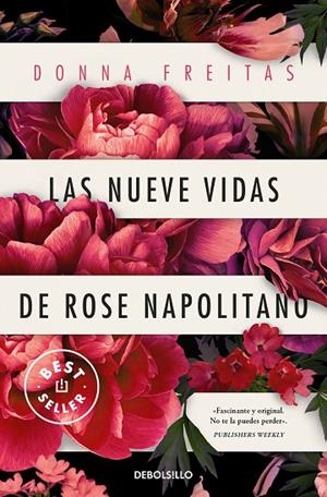 LAS NUEVE VIDAS DE ROSE NAPOLITANO | 9788466370059 | DONNA FREITAS