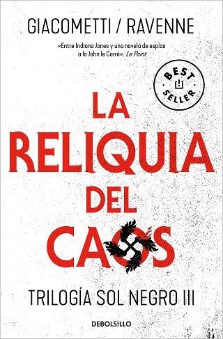 LA RELIQUIA DEL CAOS (TRILOGÍA SOL NEGRO  3) | 9788466369619 | JACQUES RAVENNE ÉRIC GIACOMETTI