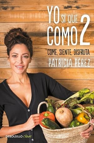 YO SÍ QUE COMO 2 | 9788466347587 | PATRICIA PÉREZ