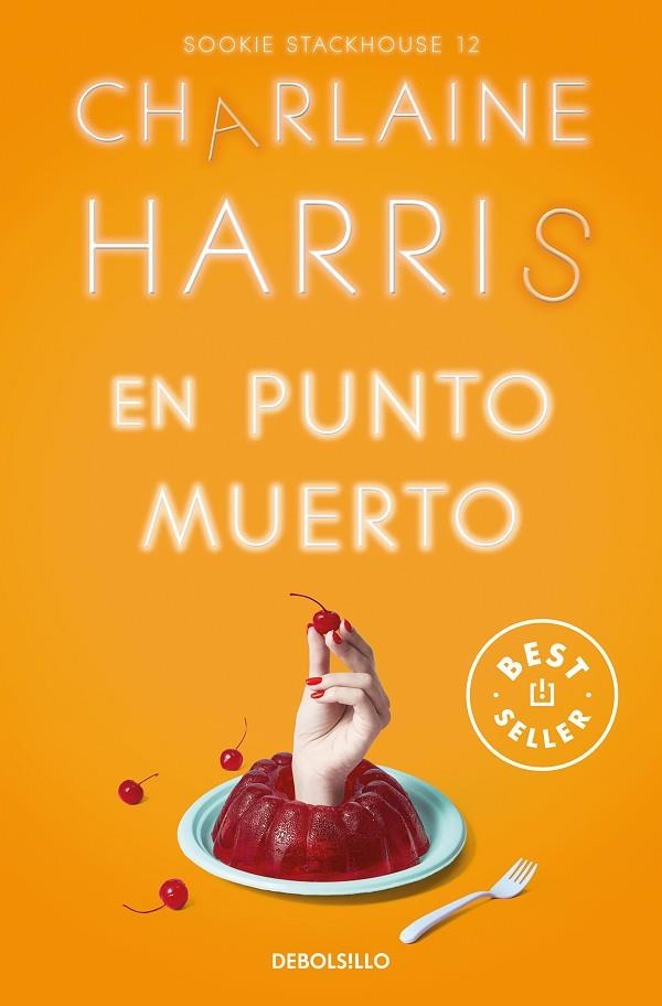 EN PUNTO MUERTO (SOOKIE STACKHOUSE  12) | 9788466371155 | CHARLAINE HARRIS