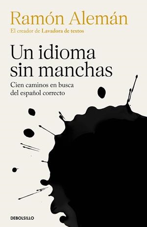 UN IDIOMA SIN MANCHAS | 9788466367806 | RAMÓN ALEMÁN