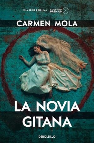 LA NOVIA GITANA (EDICIÓN SERIE TV) (INSPECTORA ELENA BLANCO  1) | 9788466367660 | CARMEN MOLA