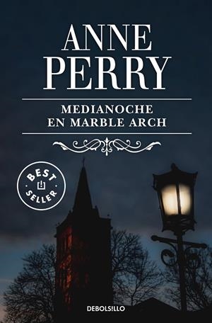 MEDIANOCHE EN MARBLE ARCH (INSPECTOR THOMAS PITT  28) | 9788466356763 | ANNE PERRY