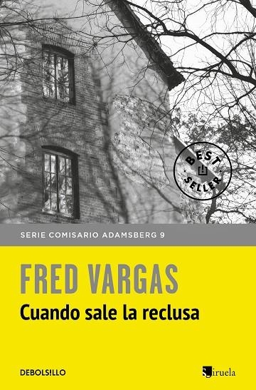 CUANDO SALE LA RECLUSA | 9788466346382 | FRED VARGAS