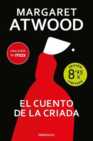 EL CUENTO DE LA CRIADA (EDICIÓN LIMITADA · VERANO) | 9788466382670 | MARGARET ATWOOD