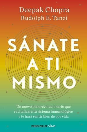 SÁNATE A TI MISMO | 9788466376174 | DEEPAK CHOPRA RUDOLPH E. TANZI