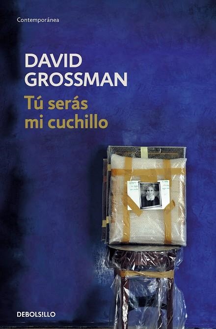 TÚ SERÁS MI CUCHILLO | 9788466353533 | DAVID GROSSMAN