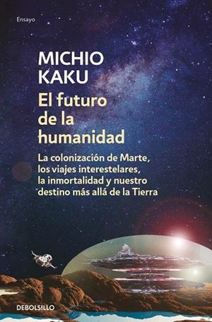 EL FUTURO DE LA HUMANIDAD | 9788466348133 | MICHIO KAKU