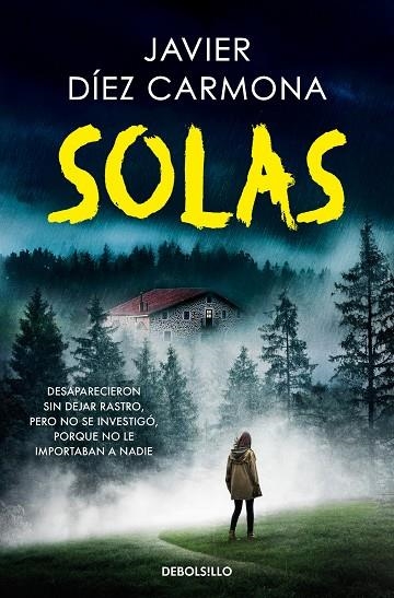 SOLAS (TRILOGÍA JUSTICIA  2) | 9788466375139 | JAVIER DÍEZ CARMONA