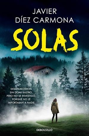 SOLAS (TRILOGÍA JUSTICIA  2) | 9788466375139 | JAVIER DÍEZ CARMONA