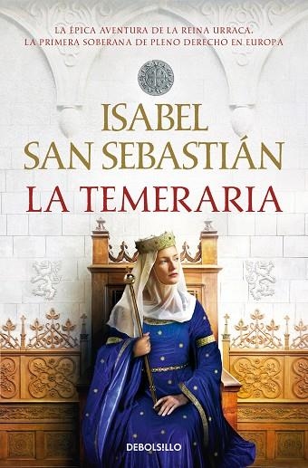 LA TEMERARIA (SAGA DE LA RECONQUISTA) | 9788466379472 | ISABEL SAN SEBASTIÁN