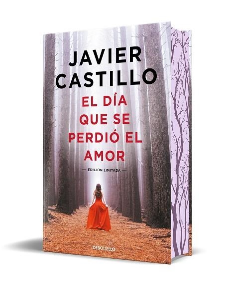 EL DÍA QUE SE PERDIÓ EL AMOR (EDICIÓN ESPECIAL LIMITADA CON CANTOS TINTADOS) | 9788466380829 | JAVIER CASTILLO