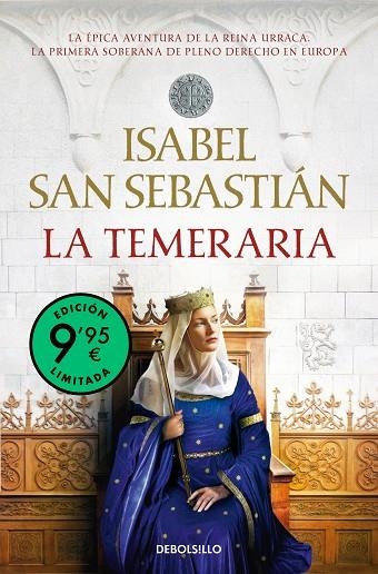 LA TEMERARIA (EDICIÓN LIMITADA) (SAGA DE LA RECONQUISTA) | 9788466379304 | ISABEL SAN SEBASTIÁN