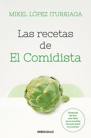LAS RECETAS DE EL COMIDISTA | 9788466353724 | MIKEL LÓPEZ ITURRIAGA