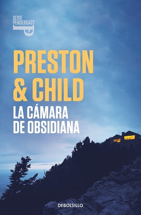 LA CÁMARA DE OBSIDIANA (INSPECTOR PENDERGAST  16) | 9788466349918 | LINCOLN CHILD DOUGLAS PRESTON