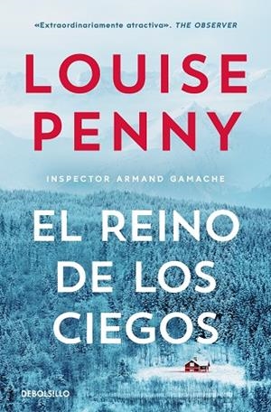 EL REINO DE LOS CIEGOS (INSPECTOR ARMAND GAMACHE  14) | 9788466382663 | LOUISE PENNY