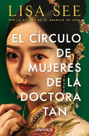 EL CÍRCULO DE MUJERES DE LA DOCTORA TAN | 9788466361347 | LISA SEE