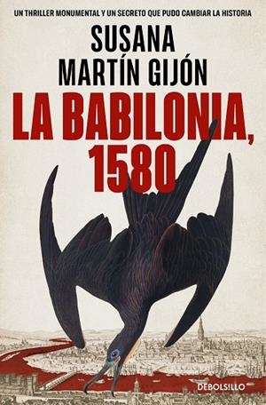 LA BABILONIA, 1580 | 9788466379922 | SUSANA MARTÍN GIJÓN