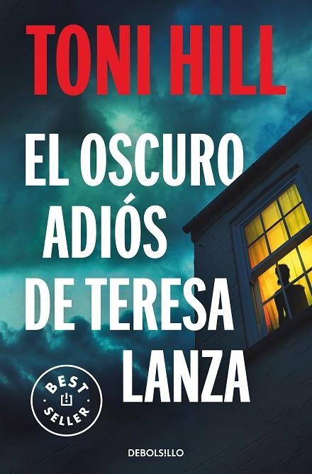 EL OSCURO ADIÓS DE TERESA LANZA | 9788466359023 | TONI HILL