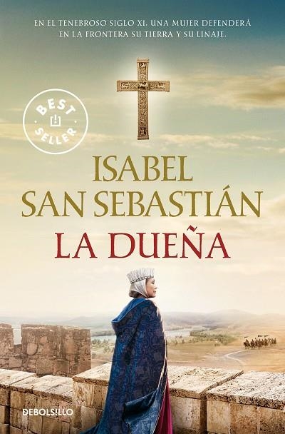 LA DUEÑA (SAGA DE LA RECONQUISTA) | 9788466376525 | ISABEL SAN SEBASTIÁN
