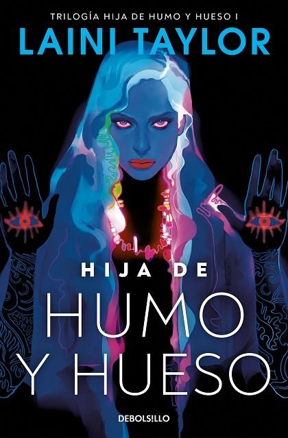 HIJA DE HUMO Y HUESO (HIJA DE HUMO Y HUESO  1) | 9788466363488 | LAINI TAYLOR