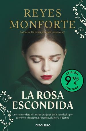 LA ROSA ESCONDIDA (EDICIÓN LIMITADA) | 9788466381017 | REYES MONFORTE