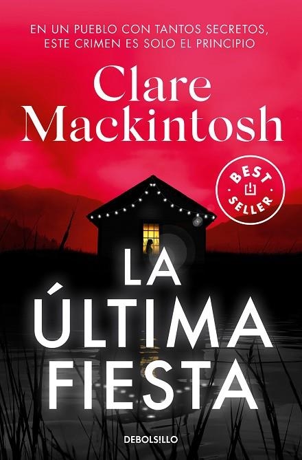 LA ÚLTIMA FIESTA | 9788466375207 | CLARE MACKINTOSH