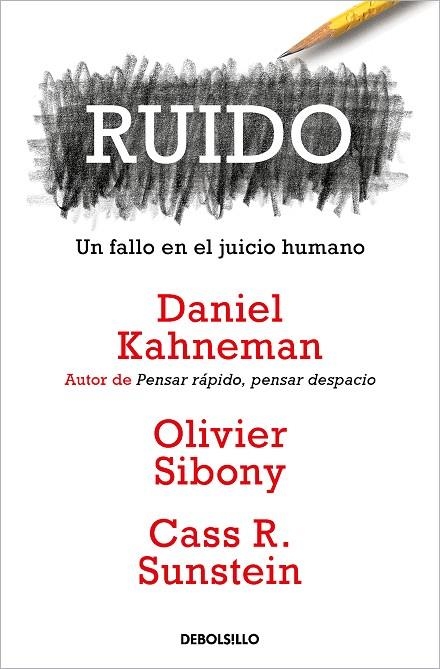 RUIDO | 9788466362184 | DANIEL KAHNEMAN OLIVIER SIBONY CASS R. SUNSTEIN