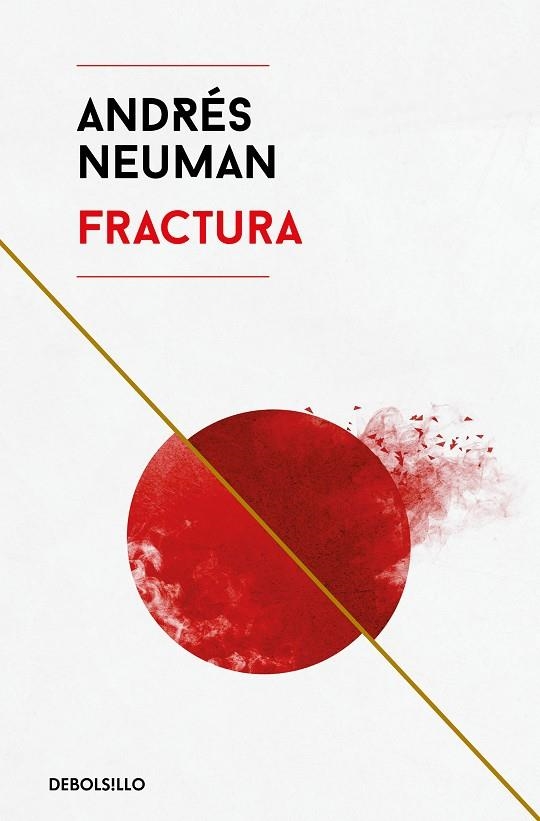 FRACTURA | 9788466346207 | ANDRÉS NEUMAN