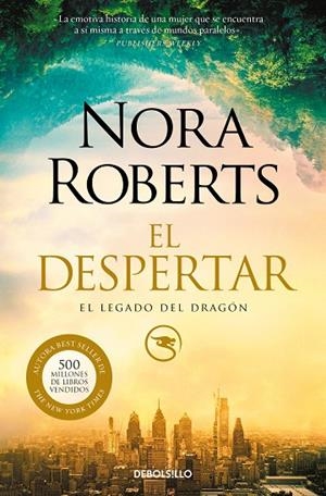 EL DESPERTAR (EL LEGADO DEL DRAGÓN  1) | 9788466359948 | NORA ROBERTS