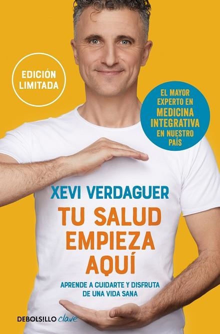 TU SALUD EMPIEZA AQUÍ (EDICIÓN LIMITADA) | 9788466377317 | XEVI VERDAGUER