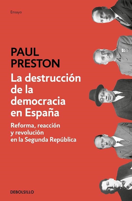 LA DESTRUCCIÓN DE LA DEMOCRACIA EN ESPAÑA | 9788466350648 | PAUL PRESTON